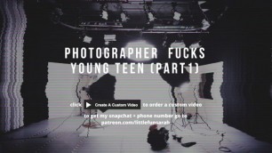DIRTY TALK // PHOTOGRAPHER FUCKS Teen (part 1)